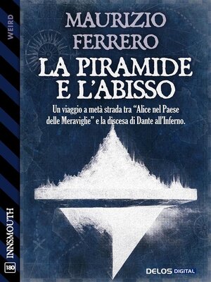 cover image of La piramide e l'abisso